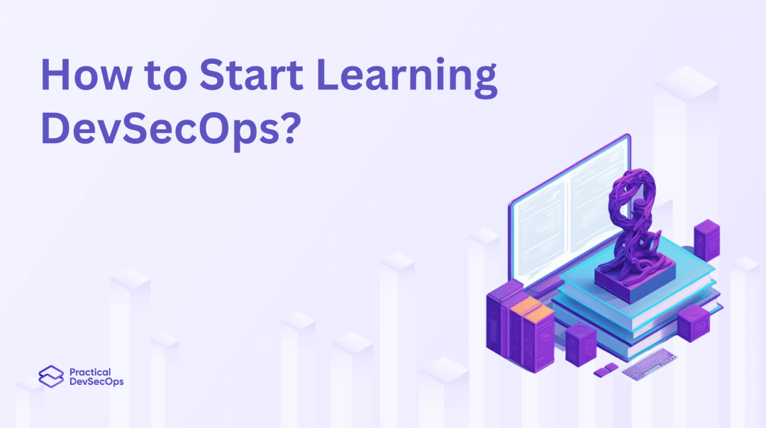 How to Start Learning DevSecOps