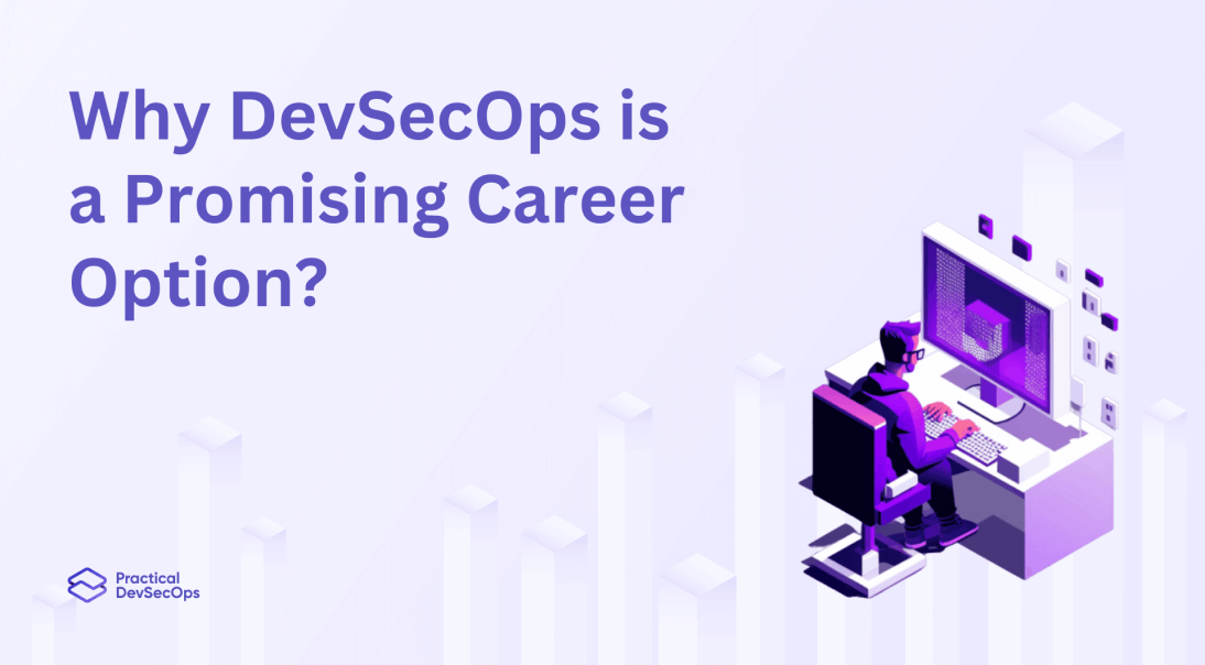 Why DevSecOps is a Promising Career Option in 2024?