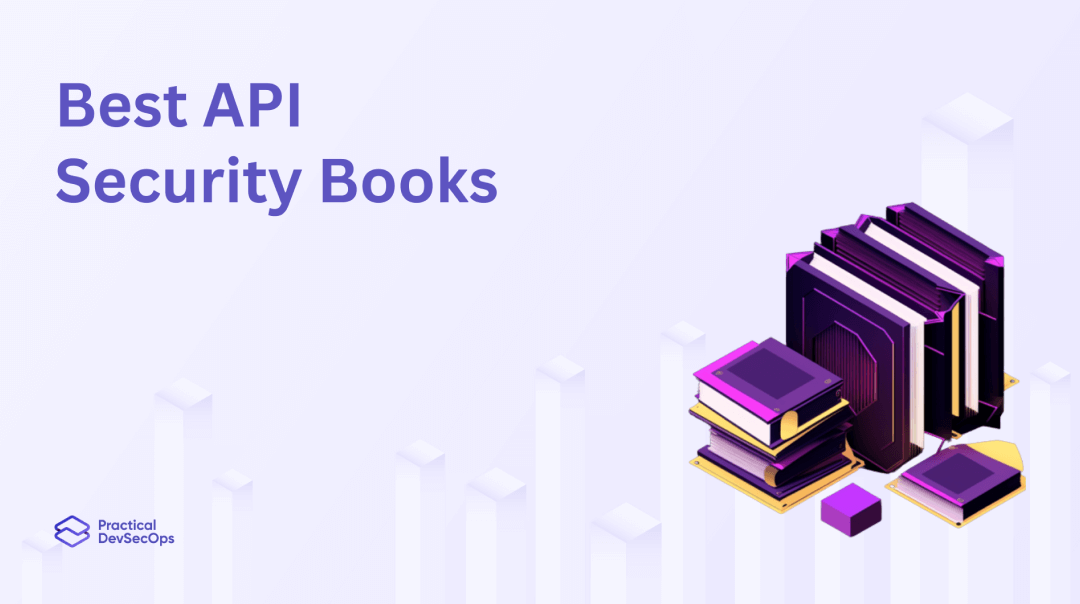 Best API Security Books in 2024