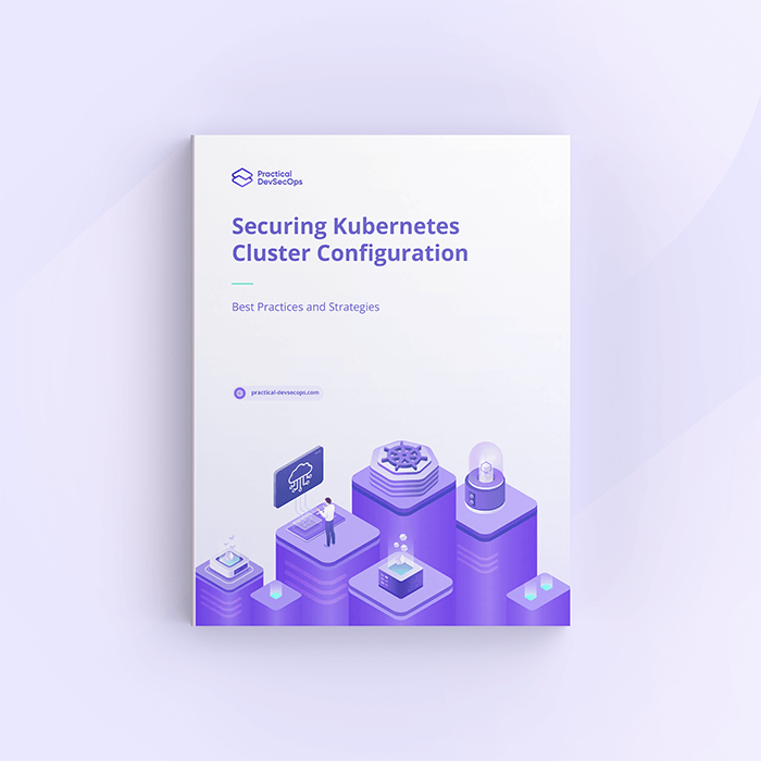 Securing Kubernetes Cluster ebook