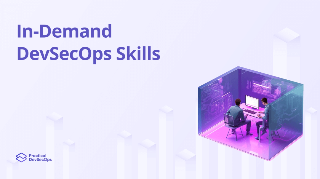 DevSecOps Skills In-Demand for 2024